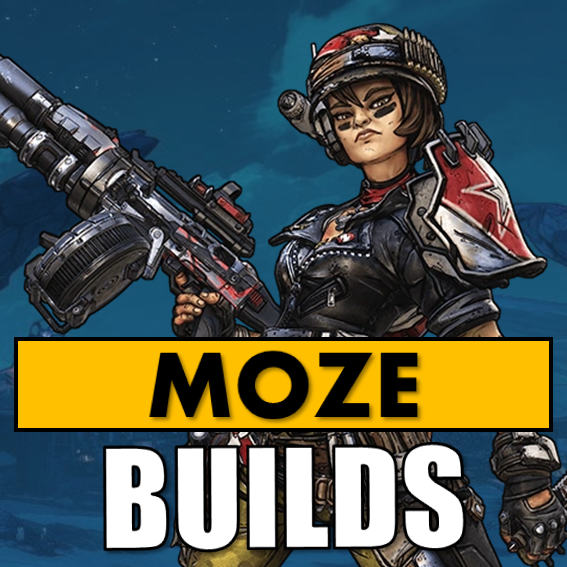 Best Moze Builds Level 1 To 72 Mayhem 11 Borderlands 3